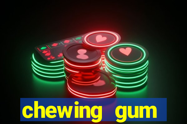 chewing gum assistir online